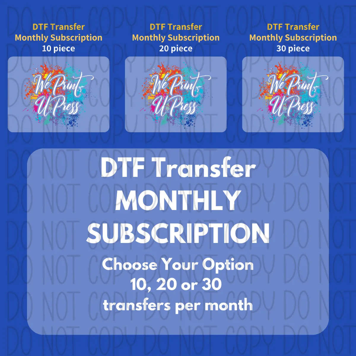 Join the Club!  Monthly DTF Transfer Subscription